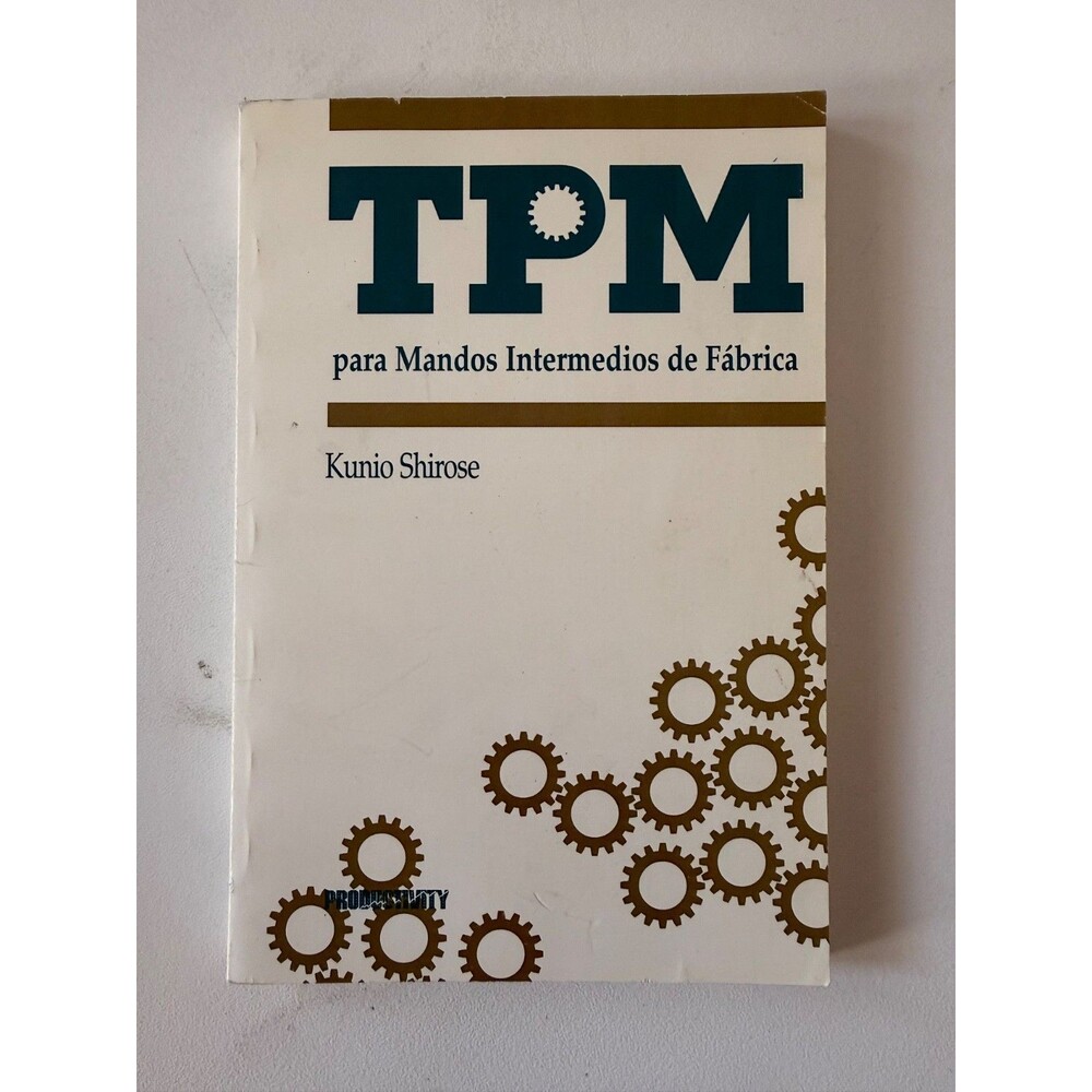 TPM Para Mandos Intermedios De Fabrica Kunio Shirose Paperback